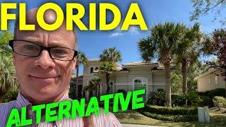 Moving To Florida? Alternative Places BEFORE Buying, Relocating or Retiring!