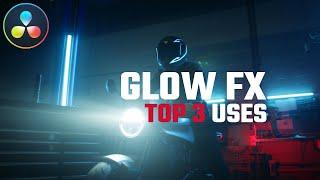 3 Key Uses of the GLOW FX in Resolve