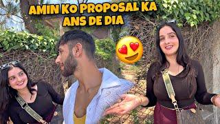 Amin ke proposal ka answer de diya||ladke ka reaction toh dekho|| @aminbhatvlogs