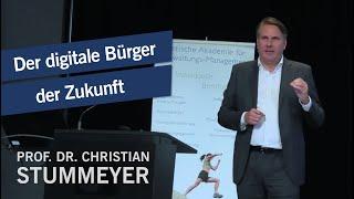 Der digitale Bürger der Zukunft - Keynote von Top-Redner Prof. Stummeyer