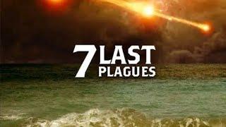 THE 7 LAST PLAGUES BY EV PASTOR DUSTIN PESTLIN