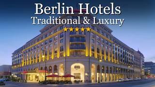 Top Stays in Germany: 10 Best Hotels in Berlin - Luxury Stays Guide