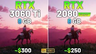 RTX 3060 Ti vs RTX 2080 SUPER - Test in 20 Games in 2024