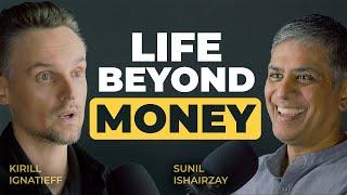 How I Escaped the Trap of Greed | Sunil Ishairzay | EP 41