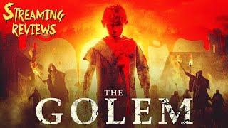 Streaming Review: The Golem (2018)