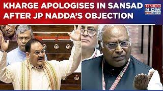 Mallikarjun Kharge Apologises In Sansad After JP Nadda Objects To Congress Chief's Remarks, Watch!