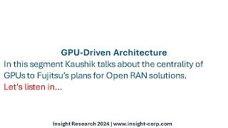 The GPU Central - Fujitsu Research India and Open RAN: Kaushik Sinha Speaks