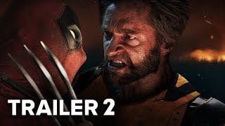 DEADPOOL & WOLVERINE - TRAILER 2 (2024) July 26 Premiere | Marvel Studios |TeaserPROs ConceptVersion