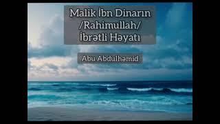 Malik İbn Dinarin İbretli heyati _ Zaur Abu Abdulhemid