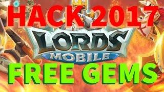 Lords Mobile Hack | Lords Mobile Free Gems 2017 | Android & iOS