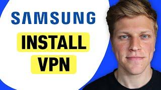 How to Install VPN on Samsung Smart TV