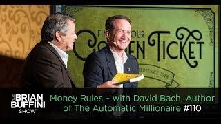 Money Rules – with David Bach, Author of The Automatic Millionaire #110