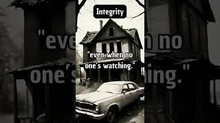 Integrity Quote for your life Quotes 4All OF US