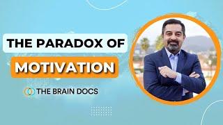 How To Take Control of Your Motivation?  - The Brain Docs