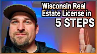 How to Become a Licensed Real Estate Agent in Wisconsin