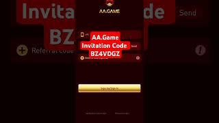 Aa.game invitation code || Aa game referral code || aa game invite code #newvideo