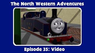 The North Western Adventures: Video (S2E9)