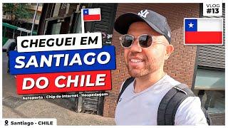  I Went to Chile Without Speaking Spanish How to get from Santiago de Chile Airport to the center?