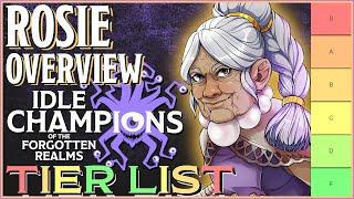 Rosie Rework | Tier List & Overview | Idle Champions