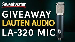 GIVEAWAY  — Lauten Audio LA-320 Large-diaphragm Tube Condenser Mic  — YouTube Monthly Giveaway