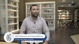 Ekonomi ve Finans Bölümü - Bölüm Tanıtımı