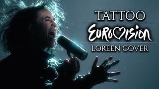 Loreen - TATTOO Eurovision 2023 COVER (Male/Female Duet*) | Cover by Corvyx and Primo the Alien