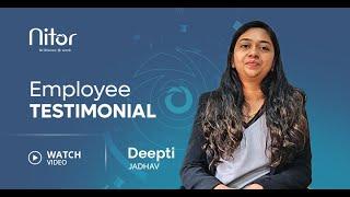 Deepti Jadhav - Nitor's  Employee Testimonial