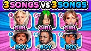 ️ GIRLS vs BOYS ️ Save One Song (3 Songs vs 3 Songs) | Music Quiz