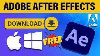 Download Adobe After Effects For FREE On PC & Mac