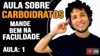 CARBOIDRATOS | AULA BIOQUÍMICA ENSINO SUPERIOR | MANDE BEM NA FACULDADE - Prof. Patrick Gomes