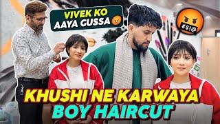 Khushi Ne Karaya BOY HAIRCUT ‍️ | Vivek Ko Aaya Gussa 