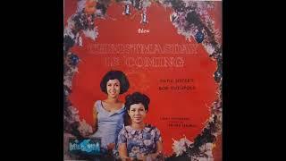 1967年  The Pattie Sisters and Bob Tutupoly   - 「Christmas With Bob & The  Pattie Sisters  」专辑  (8首)