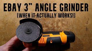 Cheap eBay 3" cordless angle grinder with issues