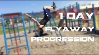 Flyaway in 1 day!! Flyaway progression