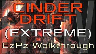 FFXIV - Cinder Drift (Extreme) - EzPz Walk-through Guide!