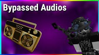 ROBLOX BYPASSED AUDIOS  |  WORKING 2021