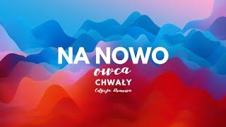 Chwały || edycja domowa || na nowo