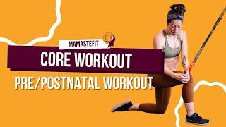 Pre/Postnatal Core Workout