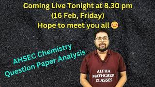 Alpha MathChem Classes (Chinmoy Kalita) was live