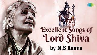 Excellent Songs of Lord Shiva by M.S Amma | Jaya Jaya Sankara | Nagendra Harya | Carnatic Music