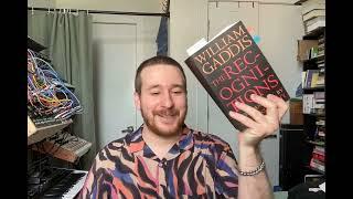 The Recognitions by William Gaddis - First Impressions