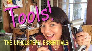 Essential Tools for Upholstery