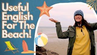 How to Talk About the Beach in English!