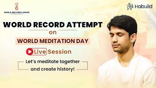 World Meditation Day 21st DEC @6:30AM | ATTEMPTING WORLD RECORDS UNION by @saurabhbothra