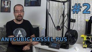 Anycubic Kossel Plus #2 (Calibrado y Prueba) | Tierras de Rol