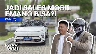 SALES WAR: Pembuktian Om Mobi Bisa Jadi Sales Beneran! (Eps.1/3)