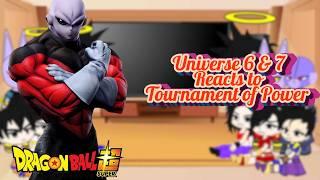 Universe 6 & 7 Saiyans react to T.O.P Part 4 | DBS Gacha React