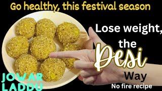 Boost Your Protein Intake with Jowar Ke Laddu | Desi Diet Sweet Recipe