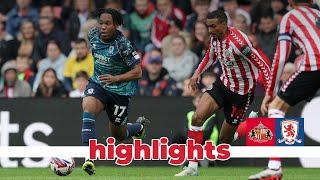 Match Highlights | Sunderland 1 Boro 0 | Matchday 6