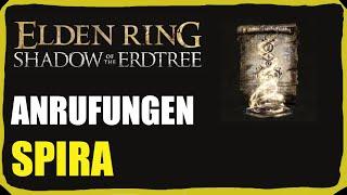 Spira Anrufungen Fundorte - Elden Ring DLC Shadow of the Erdtree